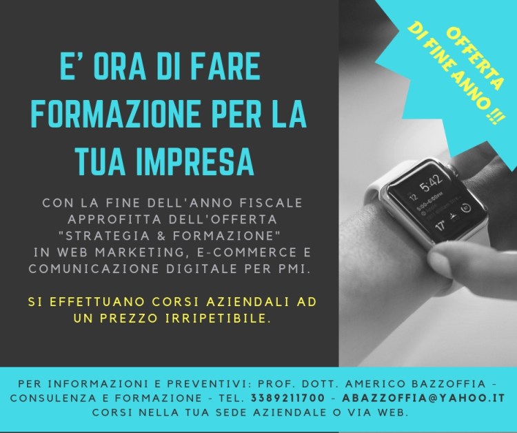 OFFERTA CORSO DI FORMAZIONE IN WEB MARKETING, E-COMMERCE E COMUNICAZIONE DIGITALE PER PMI AD UN PREZZO IRRIPETIBILE