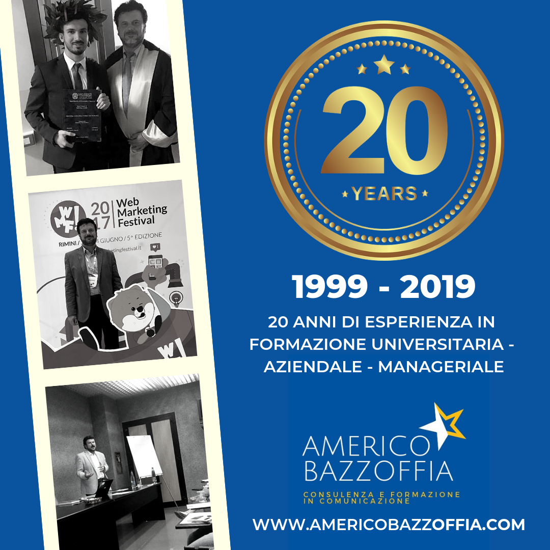 Il prof. Americo Bazzoffia - consulente e formatore universitario, aziendale e manageriale festeggia 20 anni d'attività