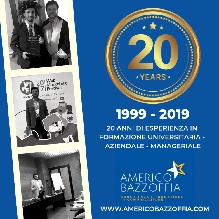 Il prof. Americo Bazzoffia - consulente e formatore universitario, aziendale e manageriale festeggia 20 anni d'attività